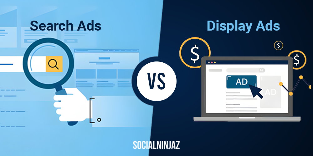 Most Suitable Ads for my Business: Search Ads VS Display Ads